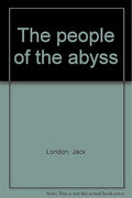 The people of the abyss.