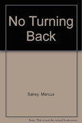 No turning back