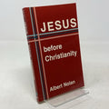 Jesus before Christianity