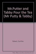 Mr.Putter and Tabby Pour the Tea (Mr Putty & Tabby)