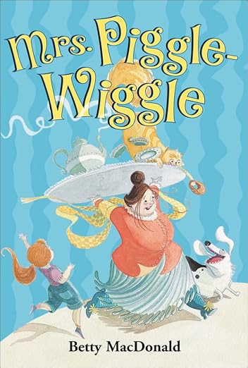 Mrs. Piggle-Wiggle (Mrs. Piggle-Wiggle)