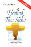 Healing the Sick a Living Classic