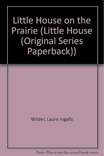 Little House On The Prairie