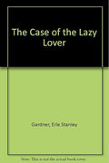 Case of Lazy Lovers