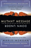 Mutant message down under.