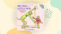 BIG DOG LITTLE DOG ELT PACK