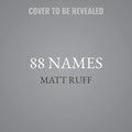 88 Names