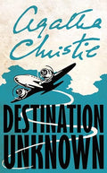 Destination Unknown (Signature Editions)