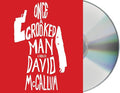 Once a Crooked Man