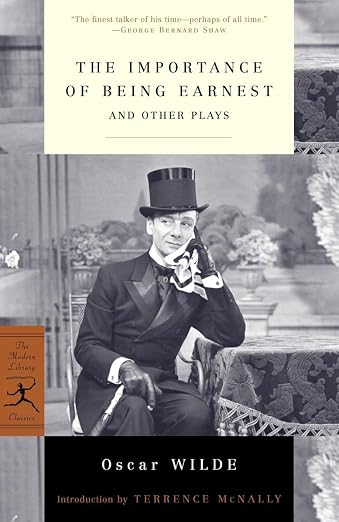 The importance of being earnest and other plays