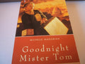 Goodnight Mister Tom