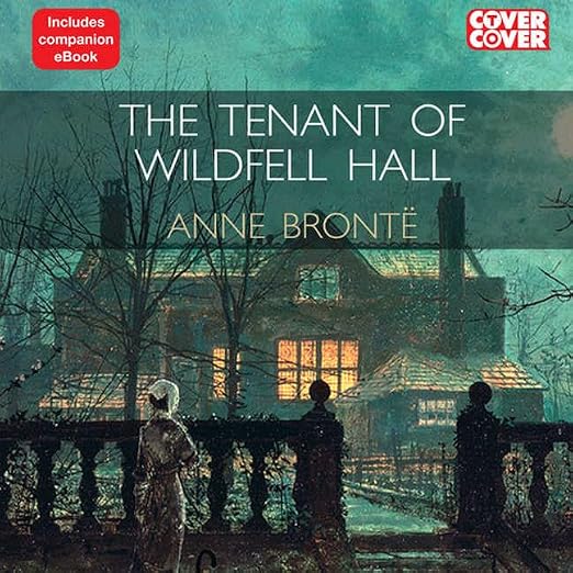 The Tenant of Wildfell Hall Lib/E