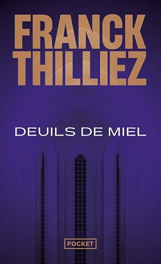 Deuils de miel