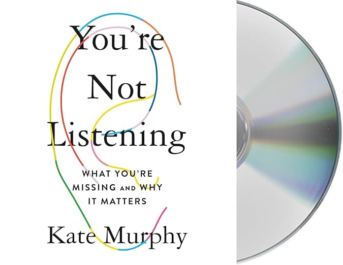 You're Not Listening