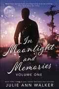 In Moonlight and Memories