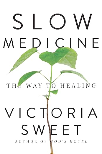 Slow medicine