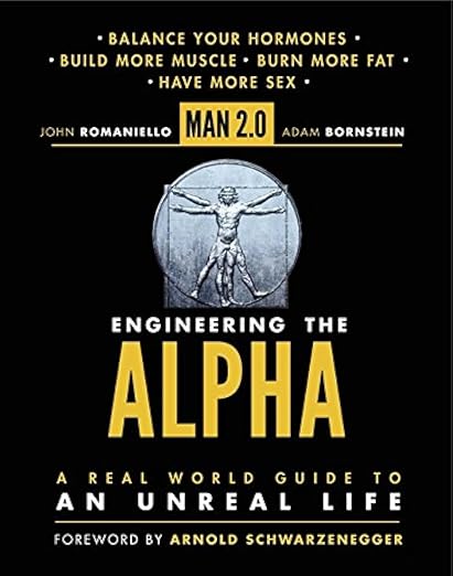 Man 2.0 engineering the alpha
