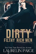 Dirty Filthy Rich Men
