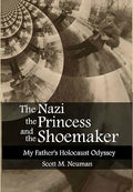 The Nazi, the Princess, and the Shoemaker