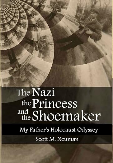 The Nazi, the Princess, and the Shoemaker