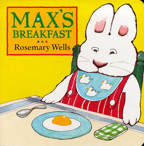 Max's Breakfast (Max Board Books)