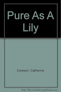 Pure As A Lily