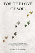 For the Love of Soil