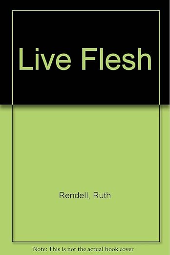 Live flesh