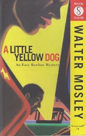 A Little Yellow Dog (Mask Noir)