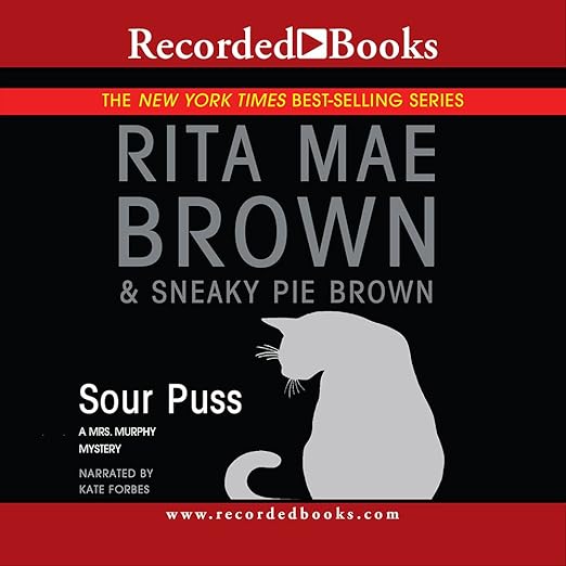 Sour Puss (Mrs. Murphy Mysteries)