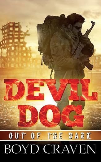 Devil Dog: Out Of The Dark (Volume 1)