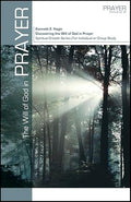 The Will of God in Prayer (Spiritual Growth)