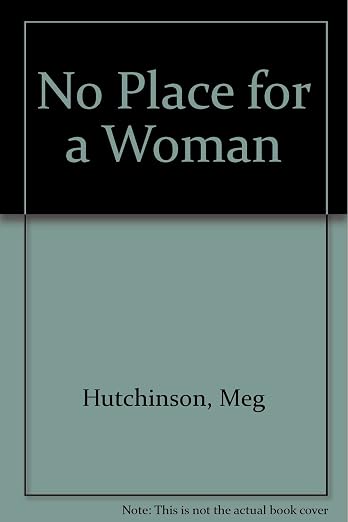 No Place for a Woman