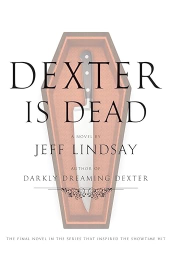 Dexter is dead