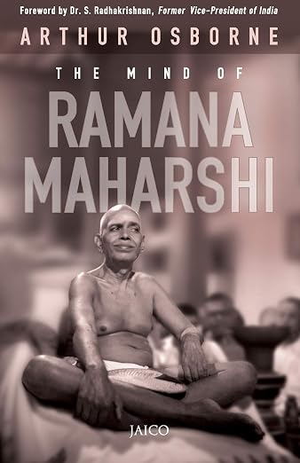 Ramana Maharshi and the Path of Self-Knowledge