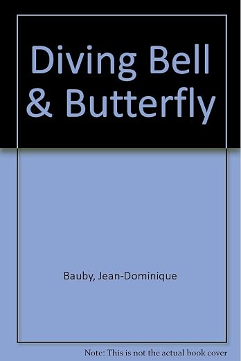 Diving Bell & Butterfly