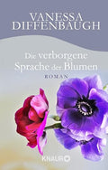 Die verborgene Sprache der Blumen