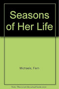 Seasons of Her Life