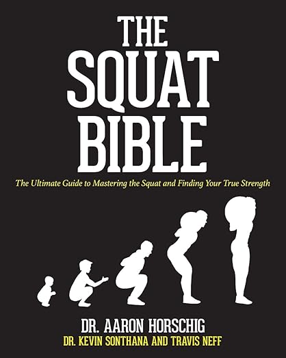 The squat bible