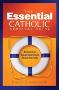Essential Catholic Survival Guide