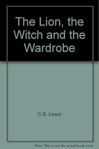 The Lion, the Witch and the Wardrobe