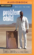 Problem Child