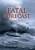 Fatal Forecast