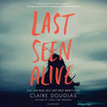 Last Seen Alive