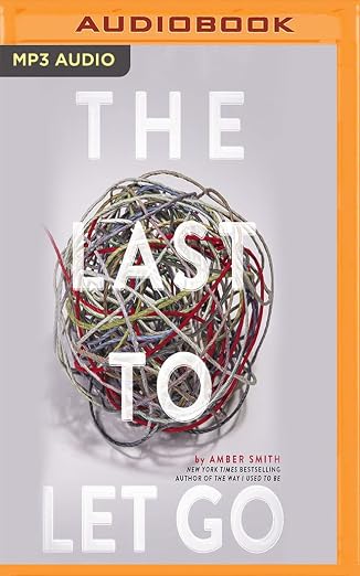 Last to Let Go, The