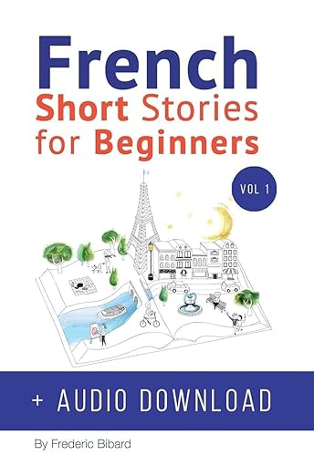 French : Short Stories for Beginners + French Audio Download