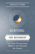 Scrying for beginners