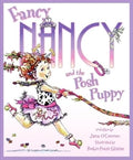 Fancy Nancy and the Posh Puppy (Fancy Nancy)