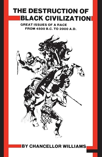 The destruction of Black civilization