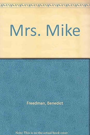 Mrs Mike